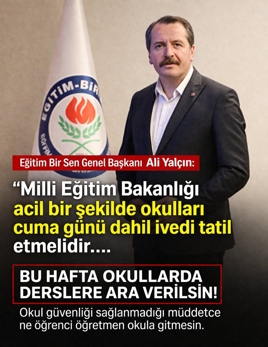 ogretmensitemiz's tweet photo. Eğitim Bir Sen Genel Başkanı Ali Yalçın:

“Milli Eğitim Bakanlığı acil bir şekilde okulları cuma günü dahil ivedi tatil etmelidir…

Bu Hafta Okullarda Derslere Ara Verilsin!
Okul güvenliği sağlanmadığı müddetce ne öğrenci öğretmen okula gitmesin. https://t.co/yYPD51msps
