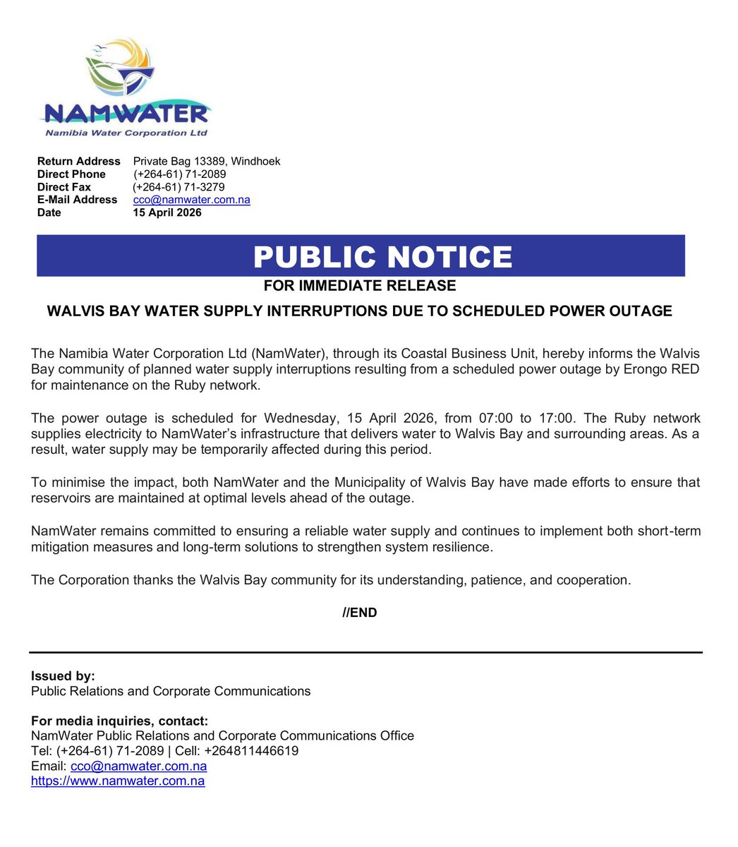 ⚠️ Walvis Bay: Possible water interruptions on 15 April (07:00–17:00) due to Erongo RED maintenance on the Ruby network. Reservoirs filled to reduce impact. Please use water sparingly. NamWater appreciates your patience. 💧