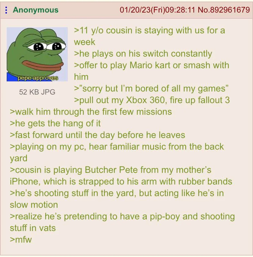 Anon's cousin is now a Fallout enjoyer