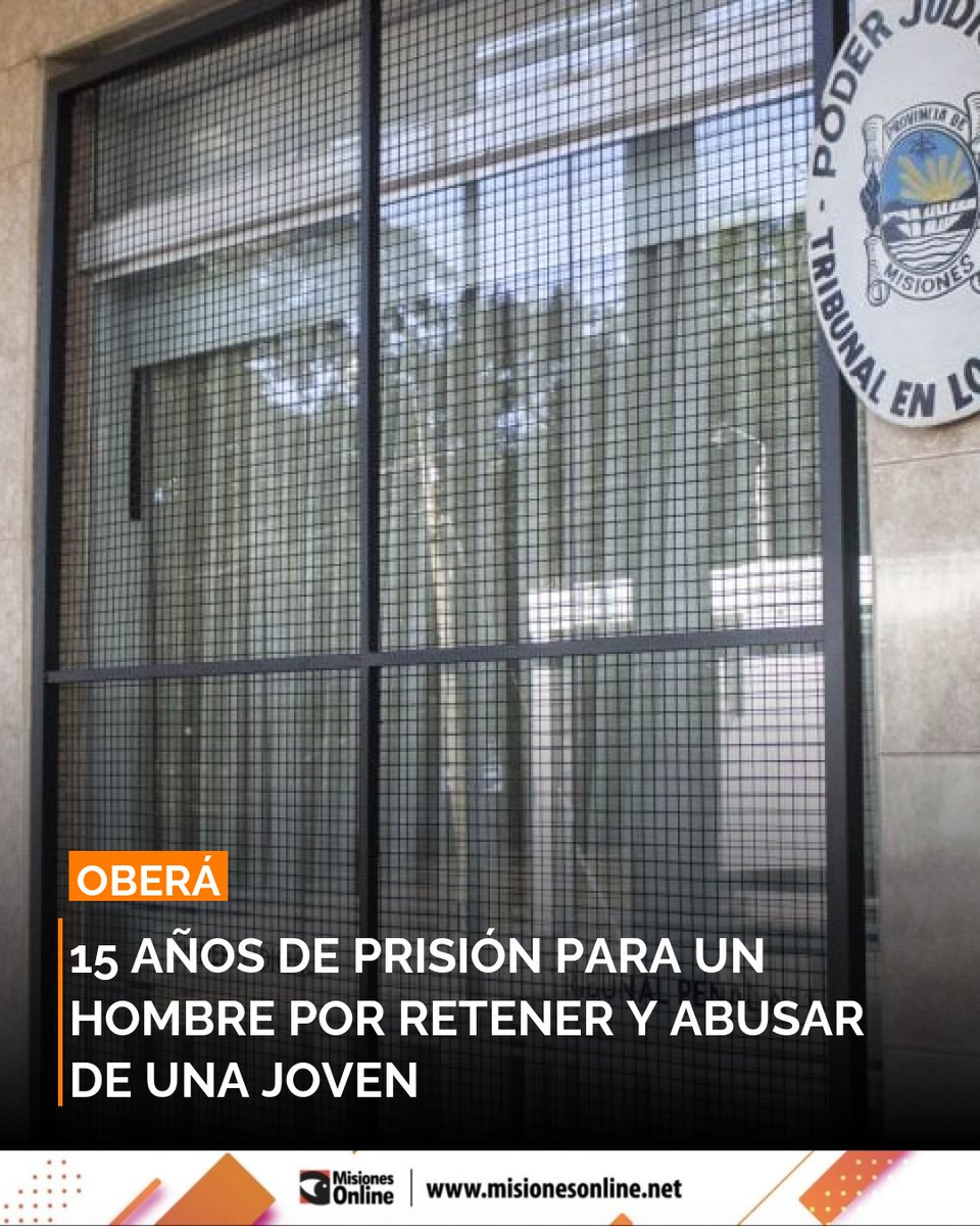 misionesonline's tweet image. 15 años de prisión: un hombre fue condenado en Oberá. ⚖️ Lo sentenciaron por retener y abusar de una joven en su departamento, según acreditó el tribunal. 
misionesonline.net/2026/04/15/15-… 
#Oberá #Justicia #Condena #Abuso