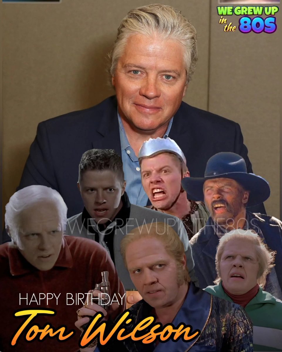 80s_channel's tweet image. Today marks the 67th birthday of Tom Wilson. He is widely recognized for his portrayal of Biff, Griff, and Buford Tannen in the Back to the Future trilogy, in addition to his appearances in 1980s productions such as Action Jackson, Let's Get Harry, Knight Rider, The Facts of
