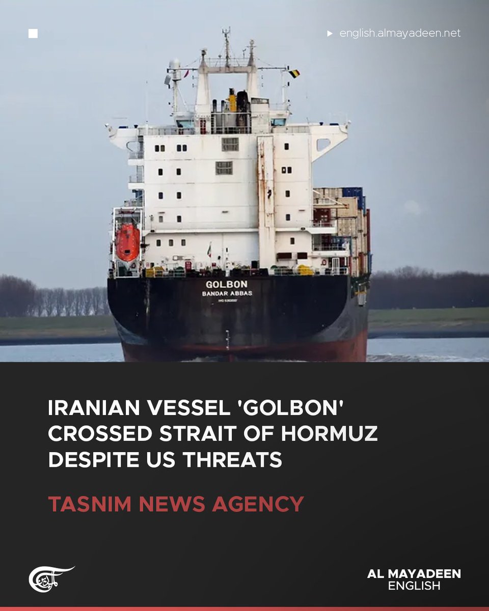 MayadeenEnglish's tweet image. Despite the recent escalating #US threats and "blockade" of the Strait of Hormuz, an Iranian vessel, along with two others, has maintained operations in the strategic waterway.

According to Tasnim News Agency, the sanctioned Iranian vessel "GOLBON" crossed the Strait of Hormuz