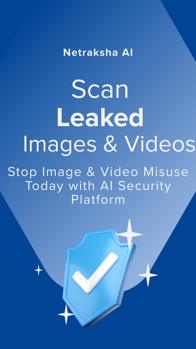 ParasDev964445's tweet image. Introducing Netraksha AI — your personal AI-powered security layer.
Detect leaked images, stop misuse, and protect your digital footprint in real-time.
Built for the modern internet.

#StartupIndia #AITechnology #CyberSecurityIndia #Innovation #TechStartup