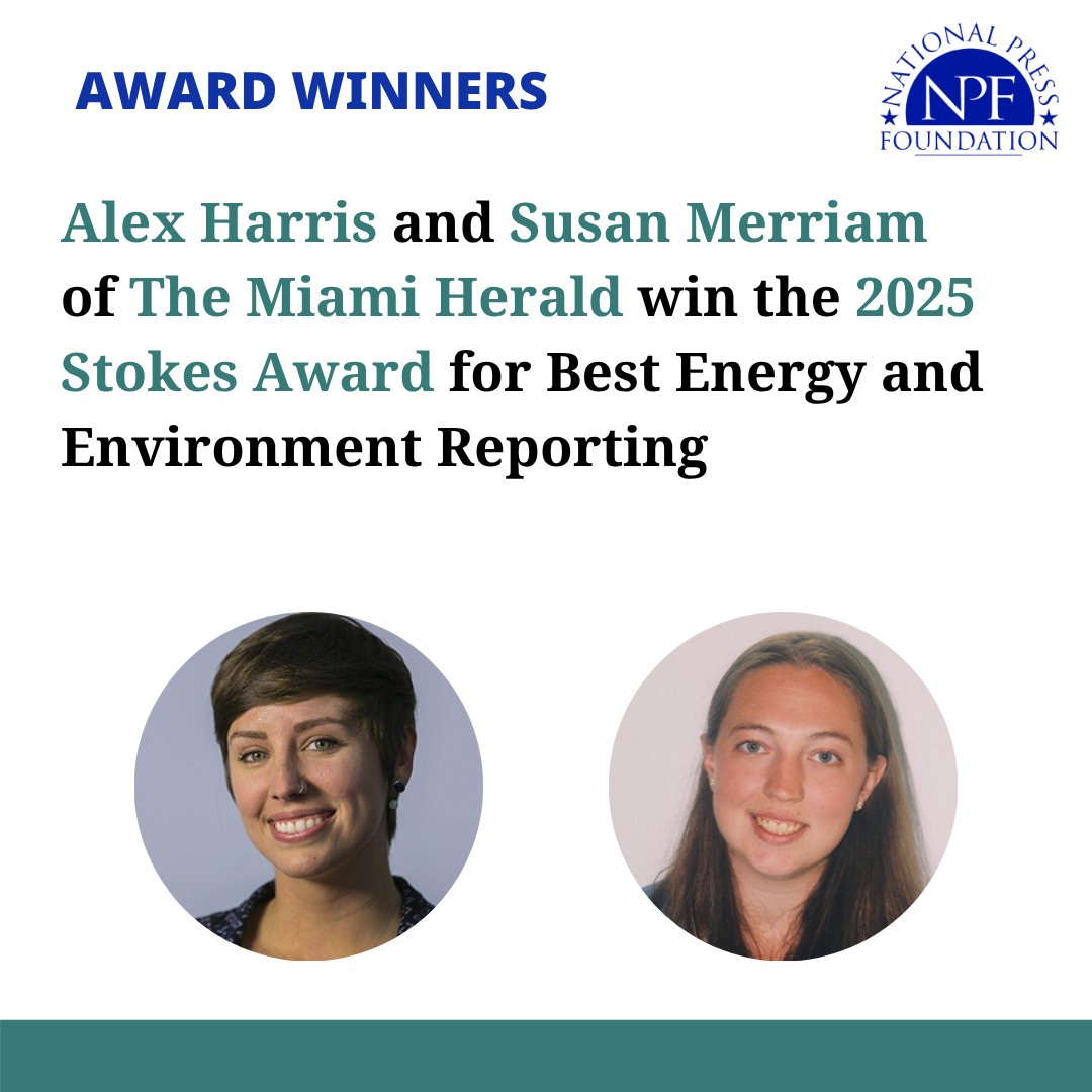 NatPress's tweet photo. .@harrisalexc and @semerriam of @MiamiHerald have won the 2025 Thomas L. Stokes Award for Best Energy and Environment Writing  from NPF for revealing how climate change and street flooding are reshaping life and property values in South Florida.

https://t.co/YE3VuU0WFz https://t.co/meU0sdqegH