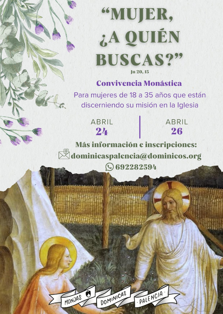dominicos_es's tweet photo. Experiencia de discernimiento y convivencia en Palencia

👉🏼 Del 24 al 26 de abril, las dominicas invitan a mujeres jóvenes a compartir vida, oración y búsqueda vocacional.

🔗 https://t.co/rOKBpnSFPs

#Dominicas #Discernimiento https://t.co/OGV3sHYOG6