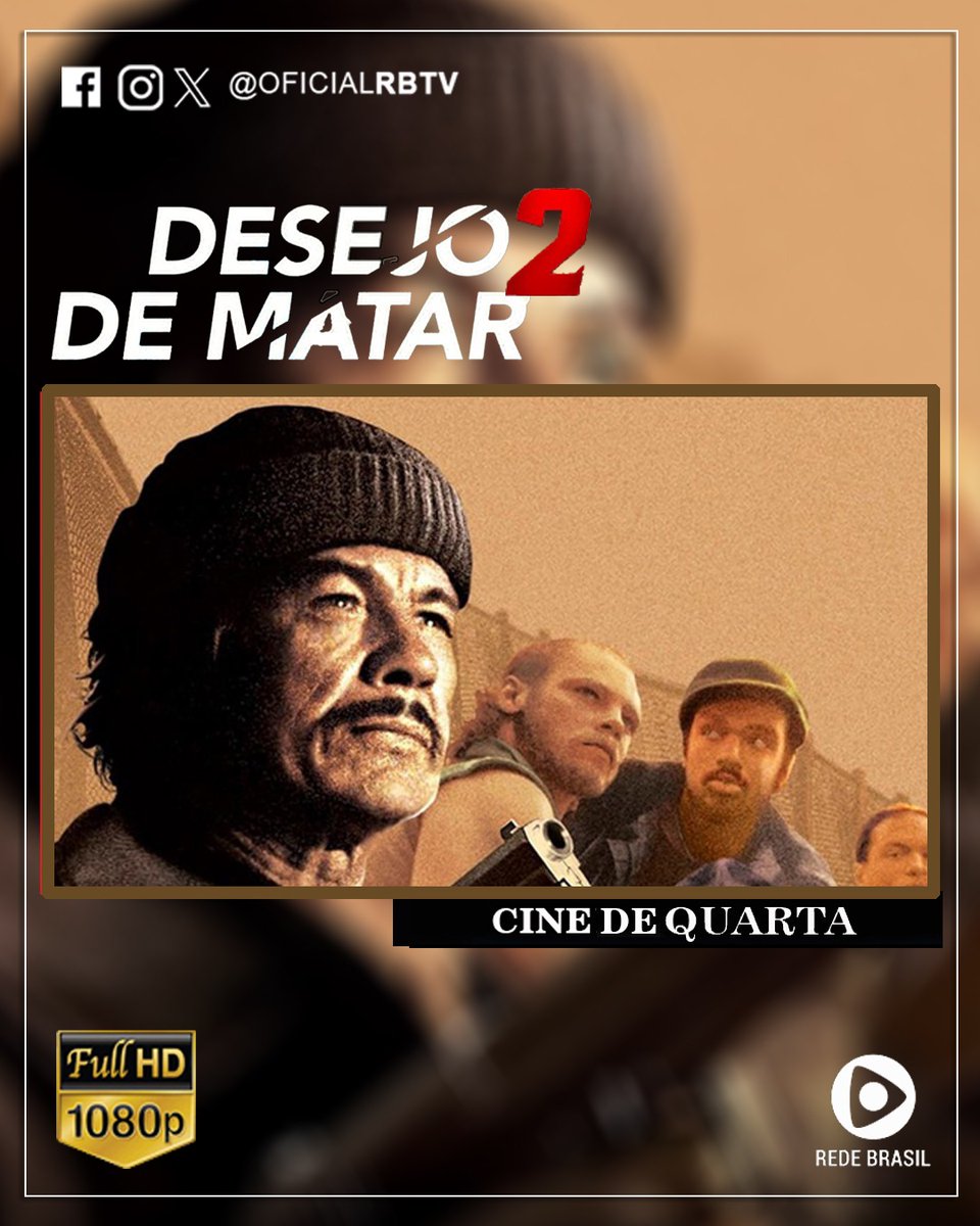 DESEJO DE MATAR 2, Hoje, a partir da 19h20 em #CineDeQuarta!

Acompanhe pelo site: rbtv.com.br

#RedeBrasilDeTelevisão #OficialRBTV #DESEJODEMATAR2