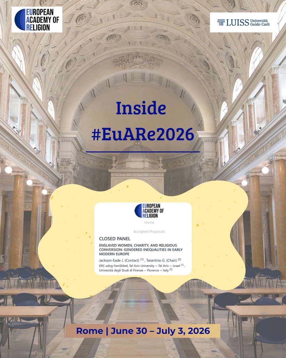 eu_are's tweet image. Inside #EuARe2026
How did charity &amp;amp; religion shape enslaved women’s lives? This #Panel explores care, control &amp;amp; inequality in early modern Europe.
Join us in #Rome!
🔗Register now

#AcademicConference #Panels #ReligiousStudies