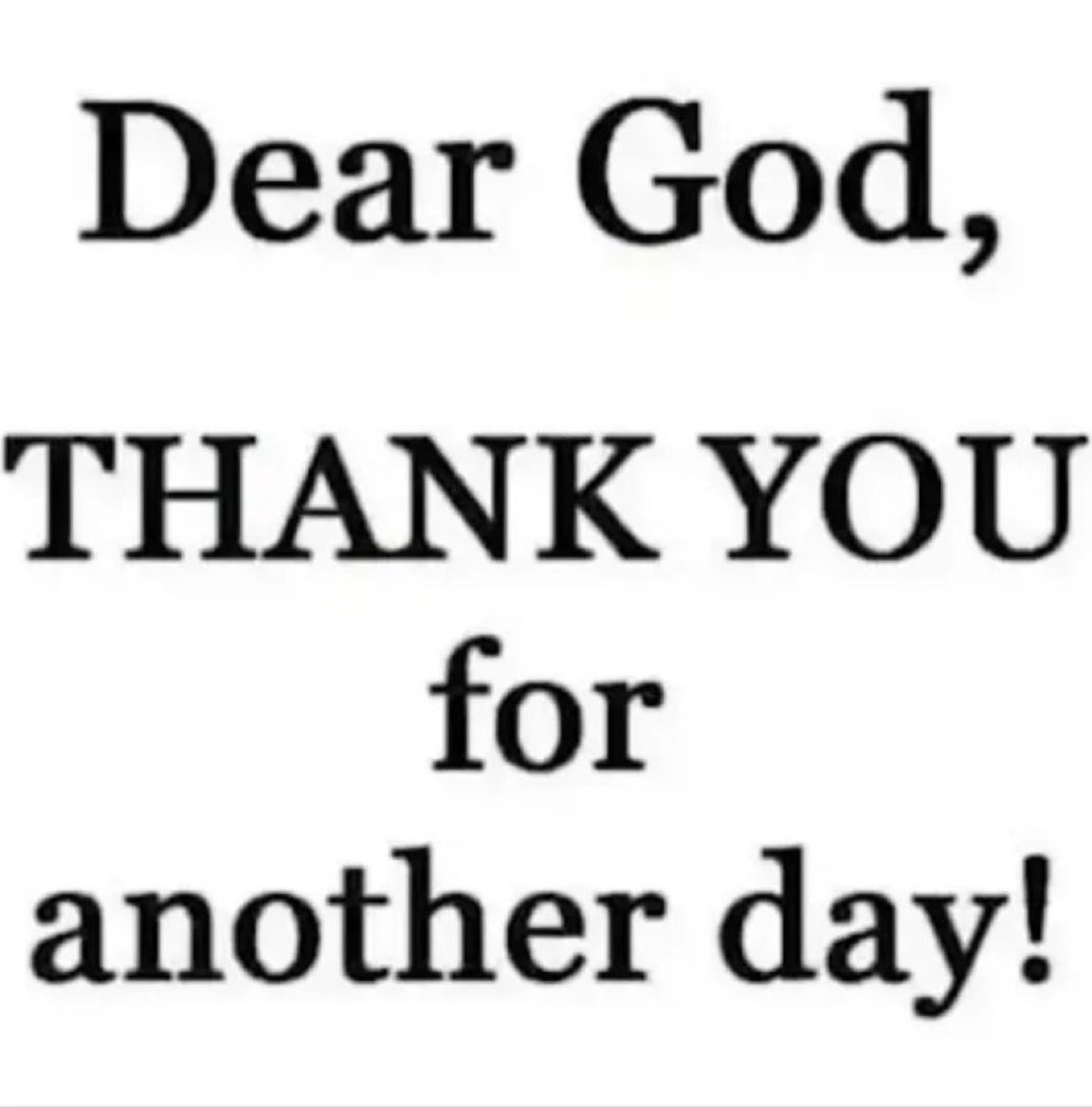 Thank the Lord for another 24! ☀️🙏🏻
