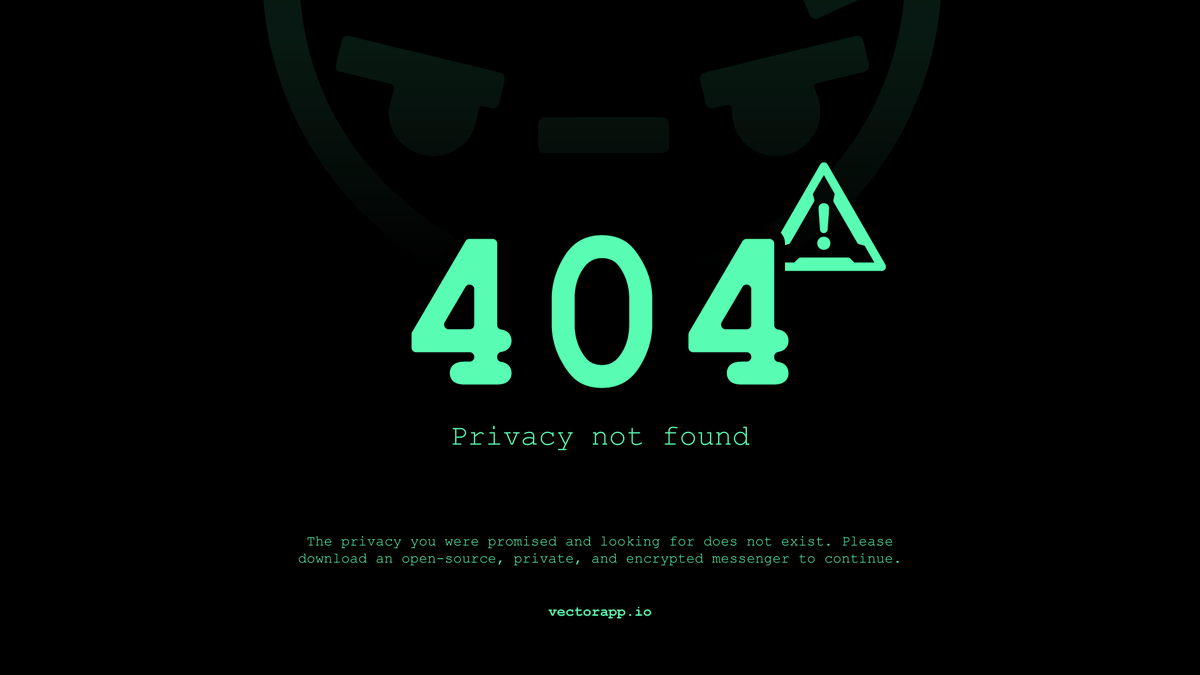 VectorPrivacy's tweet image. It also helps not to be Google. Don't be Google.