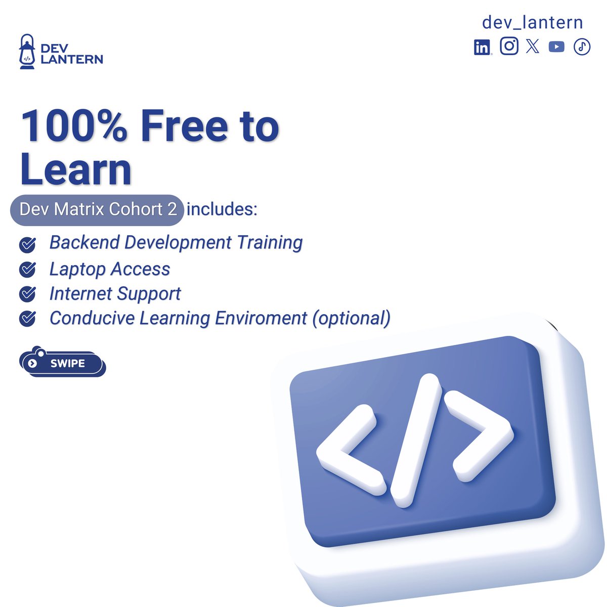 dev_lantern's tweet photo. Be the one who builds the systems everything runs on 

Backend Development = the engine behind every app.

🚨 Dev Matrix Cohort 2 is FREE Learn. Build. Grow.

Apply here: https://t.co/A4Sj8L5HKE https://t.co/6Qqq62u1iZ