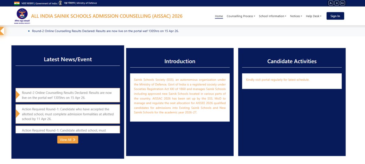 AISSAC 2026: Result of round 2 of online counselling are live on the AISSAC portal. The candidates may click the link given below for further action. sainikschoolssociety.bisag-n.gov.in/sainikschoolec…