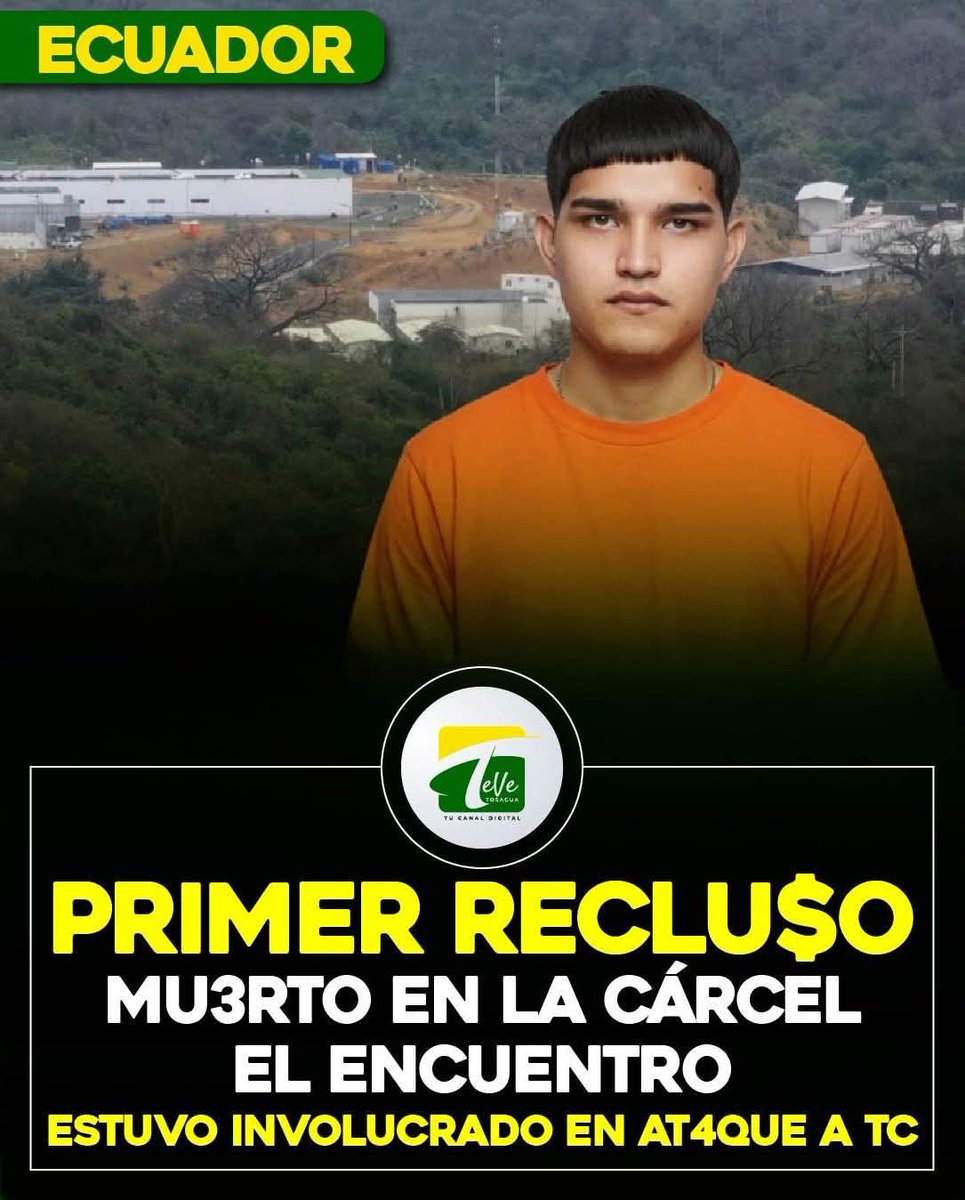 🆘A CÁRCEL DEL ENCUENTRO FUE Y LO CAFETEARON🆘🆘
#Sospecha
#GonzaloSuárezVera, implicado en ataque a #TC se convirtió en el 1° recluso asesinado en cárcel de "El Encuentro". #NegroWilly capo de los #Tiguerones dijo que, lo de #TC se planificó con su excelencia #DanielNoboa.
