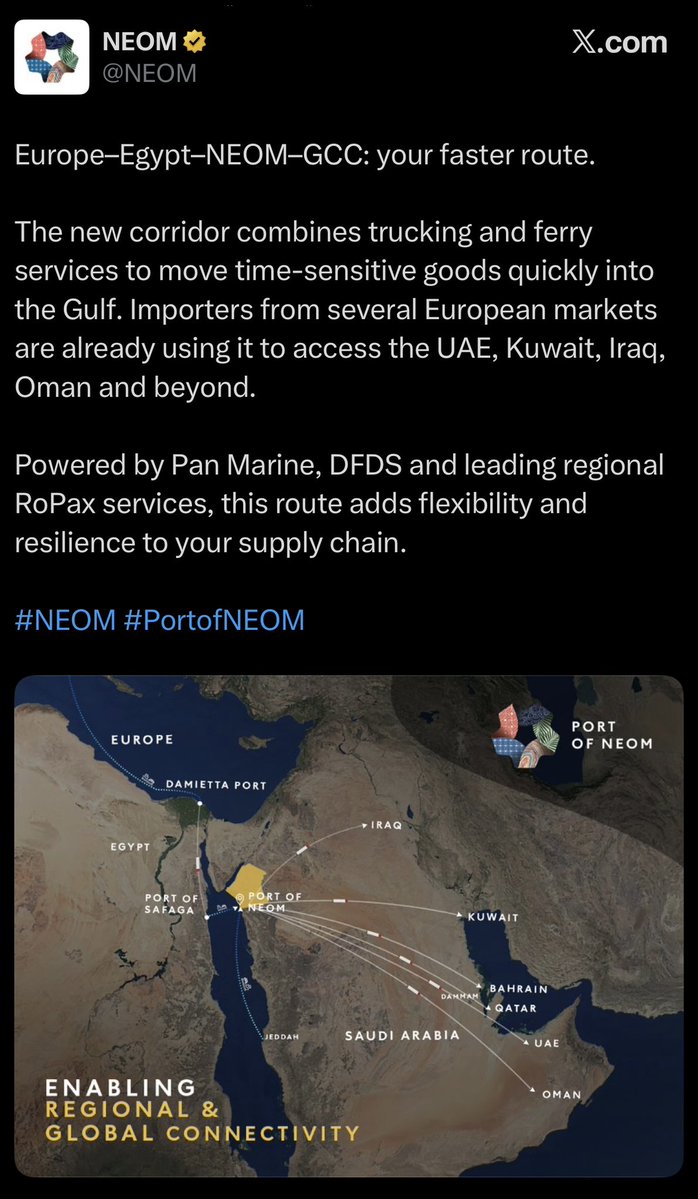 Bacharelhalabi's tweet image. INTERESTING: 
The #Iran war is already re-engineering the Mideast gulf region.
#Saudi’s @NEOM, the crown jewel of crown prince MbS’ #Vision2030, is now pushing a Europe–Egypt–GCC corridor via trucking &amp;amp; RoPax ferries.

With the Strait of #Hormuz constrained and traditional routes