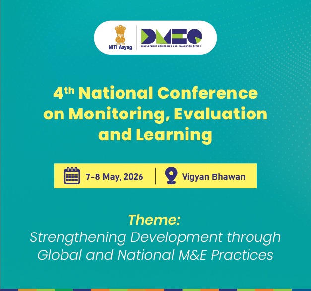 _DMEO's tweet image. 📣 #NCMEL2026 is coming!
🗓️ May 7–8, 2026
 📍 Vigyan Bhawan, New Delhi
Join #policymakers, #practitioners &amp;amp; #experts at 4th National Conference on Monitoring, Evaluation &amp;amp; Learning by #DMEO,NITIAayog.
💡 Share knowledge
🤝 Build partnerships
 📊 Strengthen M&amp;amp;E systems
Stay tuned!