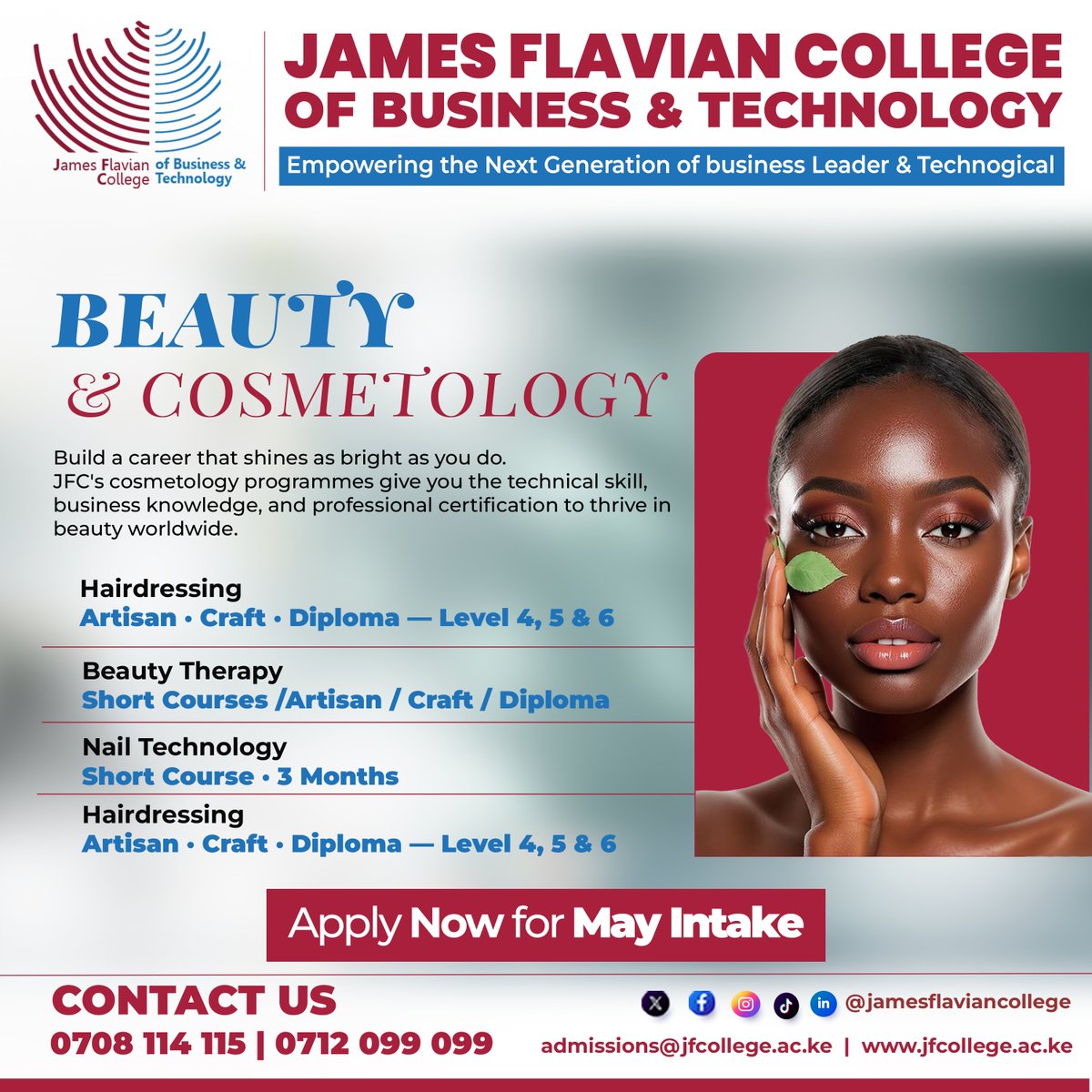 JamesFlavian_'s tweet image. Turn your passion for beauty into a career.

Study Beauty &amp;amp; Cosmetology at James Flavian College of Business &amp;amp; Technology and gain hands-on skills + industry certification.

📅 May Intake Ongoing
📞 0708 114 115

#Cosmetology #BeautyCareers #TVET #MayIntake #JFCollege