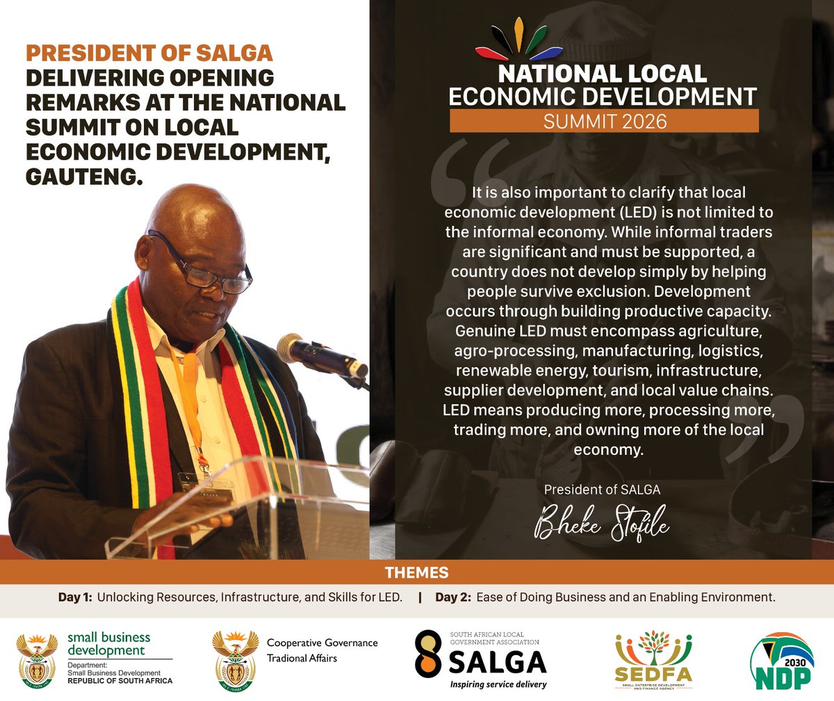 GovernmentZA's tweet photo. 🗞️📰 | The President of South African Local Government Association delivered the opening remarks at the National Local Economic Development (LED) Summit 2026, setting the tone for strengthened collaboration across all spheres of government.
#LEDSummit2026 #LocalEconomicDevelopment #InclusiveGrowth
