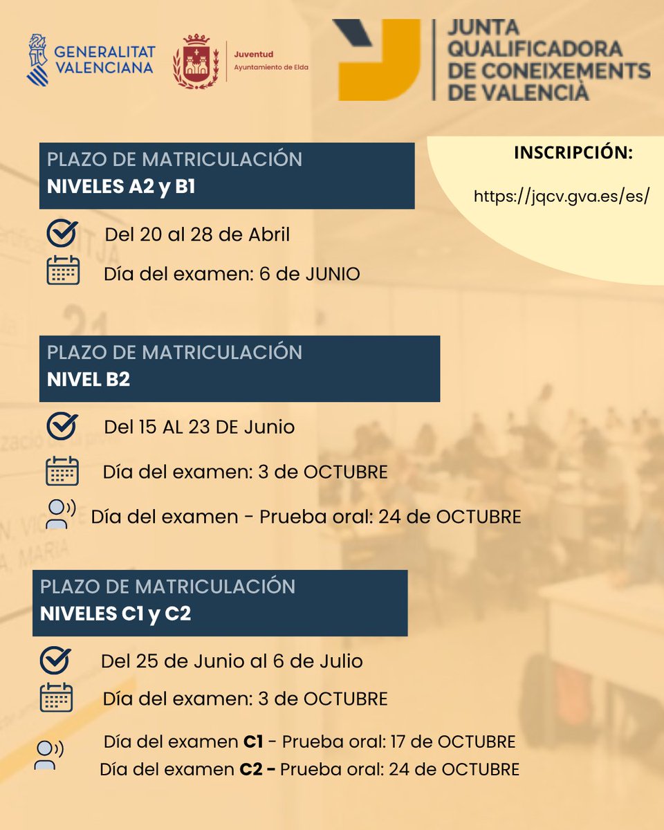 Junta Qualificadora de Conocimientos de Valenciano

Plazo matrícula niveles A2 y B1:        Del 20 al 28 de abril.
Día del examen: 6 de junio.

Inscripción:
jqcv.gva.es/es/