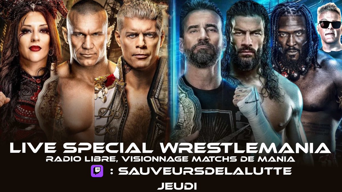 🚨ANNONCE🚨

📽️LIVE SPECIAL WRESTLEMANIA 42 🔥

🎙️Au programme :
- Retour sur la ROTW 2026
- Watch Party 
- Radio libre en freestyle pour vous, vous pourrez monter a tout moment pour parler de ce que vous voulez !

A jeudi, 20h sur TWITCH !🫡
Lien : twitch.tv/sauveursdelalu…