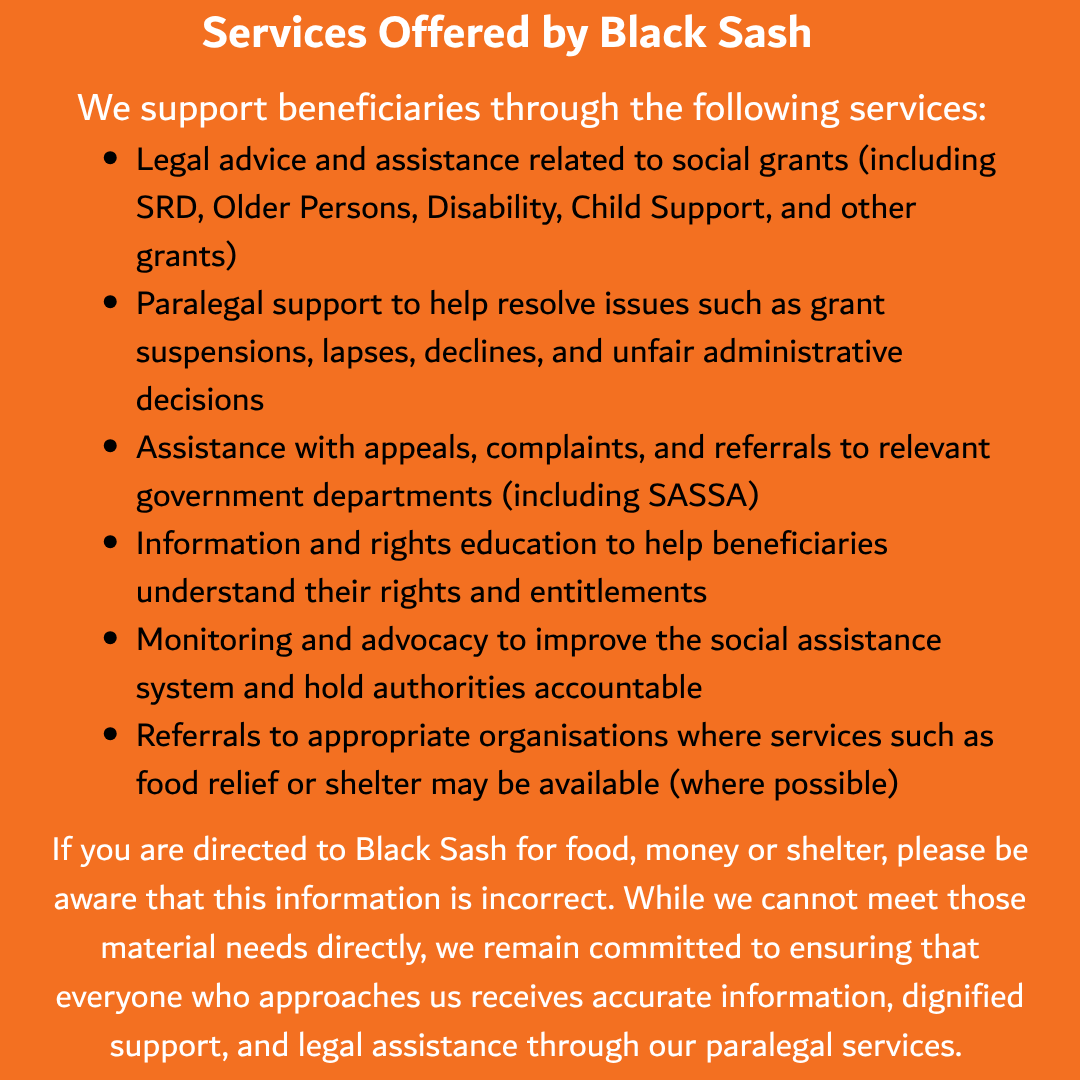 black_sash's tweet image. Black Sash is committed to making human rights real. We provide legal information, advice, and paralegal support to social grants beneficiaries  not food or shelter. Misinformation about our services harms those seeking help.
#MakingHumanRightsReal #blacksash #legaladvice