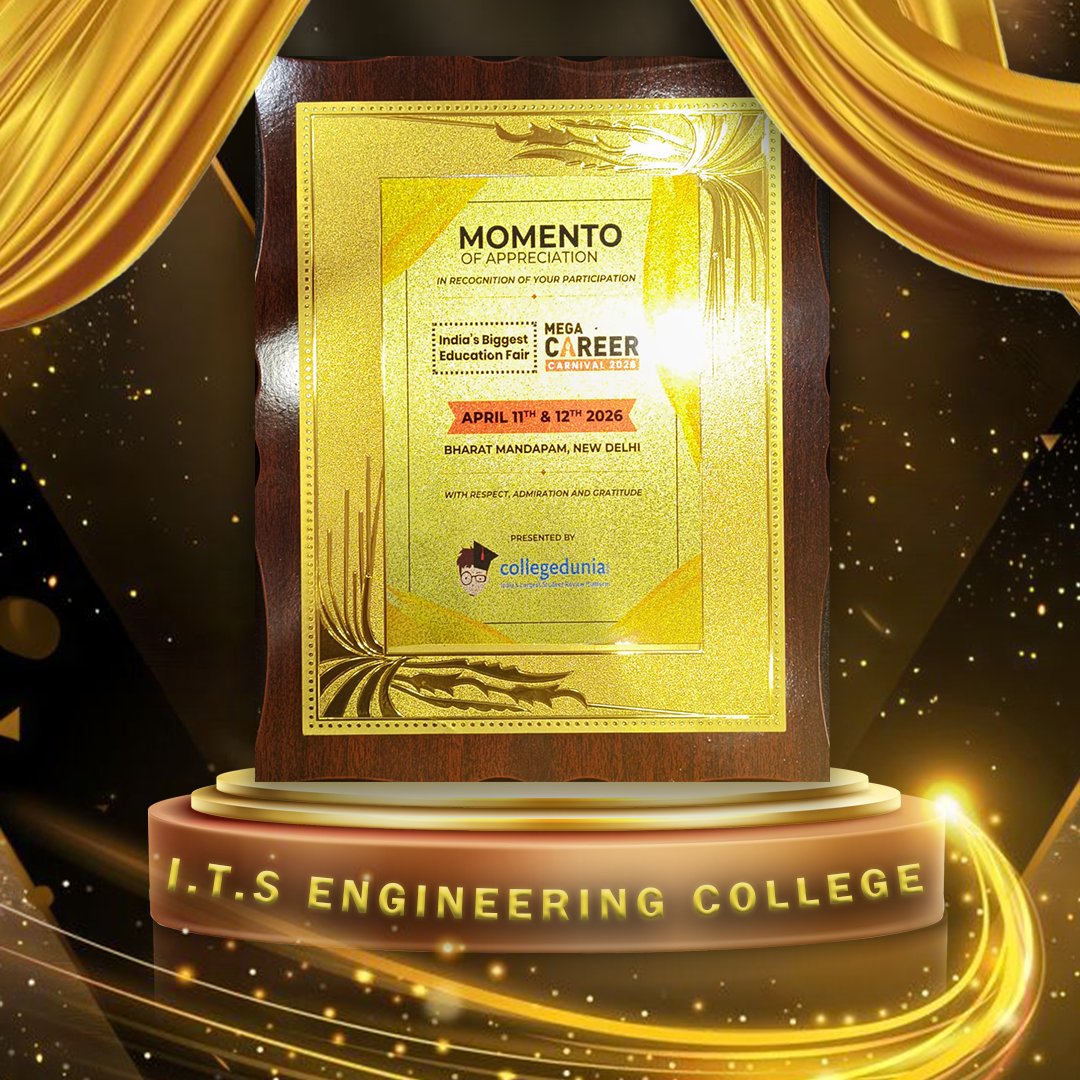 ITSEngggn's tweet photo. Proud moment for I.T.S Engineering College! 🎉
Recognized at the Collegedunia Mega Career Carnival 2026, showcasing excellence, innovation, and academic leadership.
📍 Bharat Mandapam, New Delhi | 📅 April 11–12, 2026
#ITSEngineeringCollege #ProudMoment #Collegedunia https://t.co/QtneYlzbWd