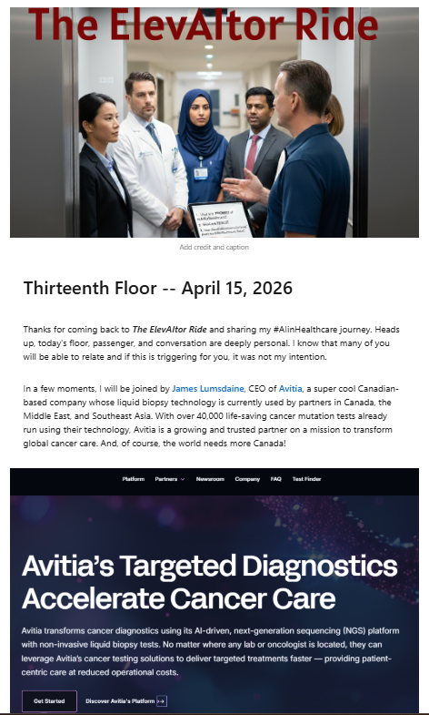 AI_4_Healthcare's tweet image. Today, on The ElevAItor Ride, a discussion with the CEO of @avitiabio, a leading provider of liquid biopsy technology in Canada, the US, and the Middle East, about his vision and mission for Fast, Fair, Cancer Care

🔗 linkedin.com/article/edit/7…

#AIinHealthcare #CancerCare