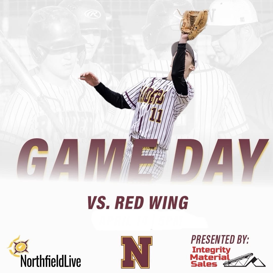 <a href="/Big9Conf/">Big 9 Conference</a> High School Boys Baseball ⚾️ 

<a href="/WingerBaseball/">Red Wing Baseball</a> 🆚<a href="/NHSbaseballMN/">Northfield Raiders Baseball</a> 
📍Northfield, MN
🏫Northfield Senior High School 
🕓4P.M. Varsity 
💻<a href="/NorthfieldLive/">Northfield Live</a>