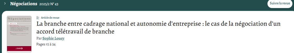 LoueySophie's tweet image. [Publication #teletravail] Dans le dossier "Négocier à l’échelon sectoriel" coord par  Pier-Luc Bilodeau &amp;amp; Évelyne Léonard.
La branche entre cadrage national et autonomie d’entreprise : le cas de la négociation d’un accord télétravail de branche | Cairn.info