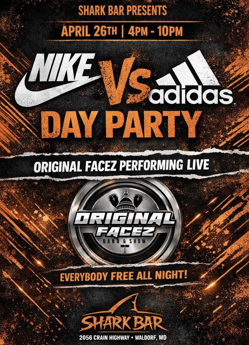 Wassup_Chuck's tweet image. Save The Date April 26th “Nike Vs Adidas Day Party” @Original_Facez At Shark Bar In Waldorf 4pm-10pm. For Tables RSVP Contact 202.412.9077 #gogo #Dmv #dayparty
