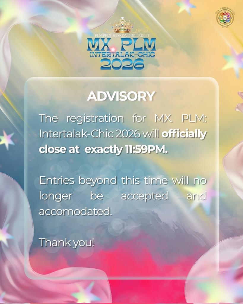 ThePLMPPG's tweet photo. 𝐁𝐞𝐬, 𝐚𝐧𝐨? 𝐃𝐞𝐝𝐦𝐚 𝐤𝐚 𝐧𝐚 𝐥𝐚𝐧𝐠 𝐛𝐚 𝐟𝐨𝐫𝐞𝐯𝐞𝐫? 🤨 

Today is the last day of registration for MX. PLM Intertalac-chic 2026. The clock is ticking, so register now and claim your crown! 🏳‍🌈👑 https://t.co/WxR3ydFO2z