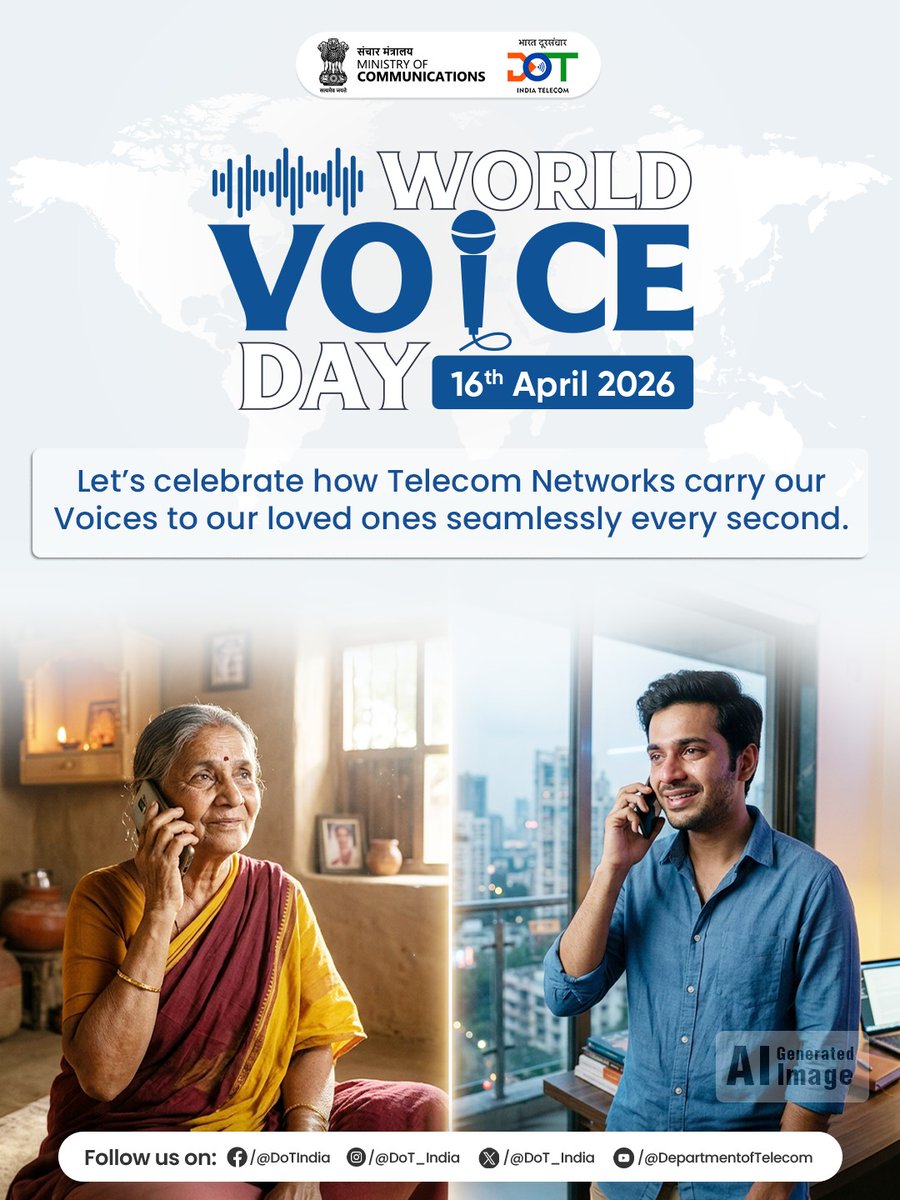 DoT_India's tweet image. On World Voice Day, let’s celebrate every voice, every call and every word made possible through seamless telecom networks.

#DoT #WorldVoiceDay #Telecom #Connectivity

@JM_Scindia @PemmasaniOnX @USOF_India @PIB_India @pib_comm @DDNewslive