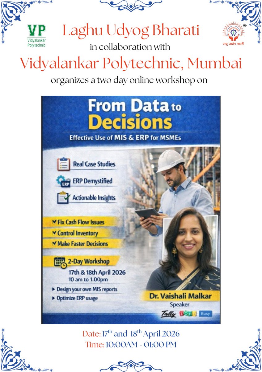 Laghu Udyog Bharati in collaboration with Vidyalankar Dnyanapeeth Trust (VDT) is inviting you to a scheduled Zoom meeting.

Topic: Workshop on "From Data to Decisions: Effective use of MIS &amp; ERP for MSMEs"
Time: Apr 17, 2026 09:30 AM Mumbai, Kolkata, New Delhi
        Every day,