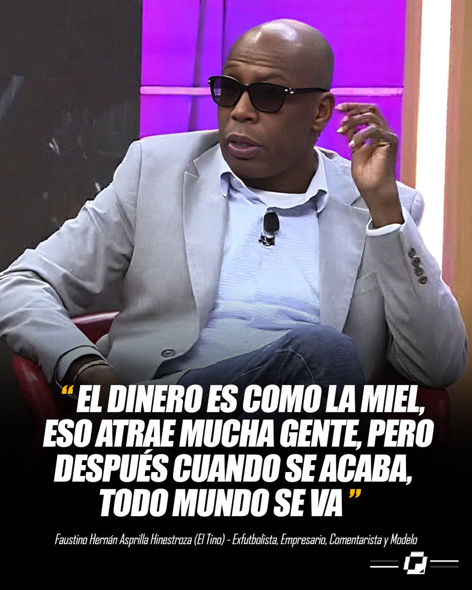 QueridaPatria_'s tweet image. “EL DINERO ES COMO LA MIEL, ESO ATRAE MUCHA GENTE, PERO DESPUÉS CUANDO SE ACABA, TODO MUNDO SE VA”. 🤷🏿‍♂️

Por: Faustino Hernán Asprilla (El Tino) — Exfutbolista colombiano, empresario, comentarista deportivo y modelo.

#Tino #FaustinoAsprilla #tinoasprilla #Asprilla #futbolista