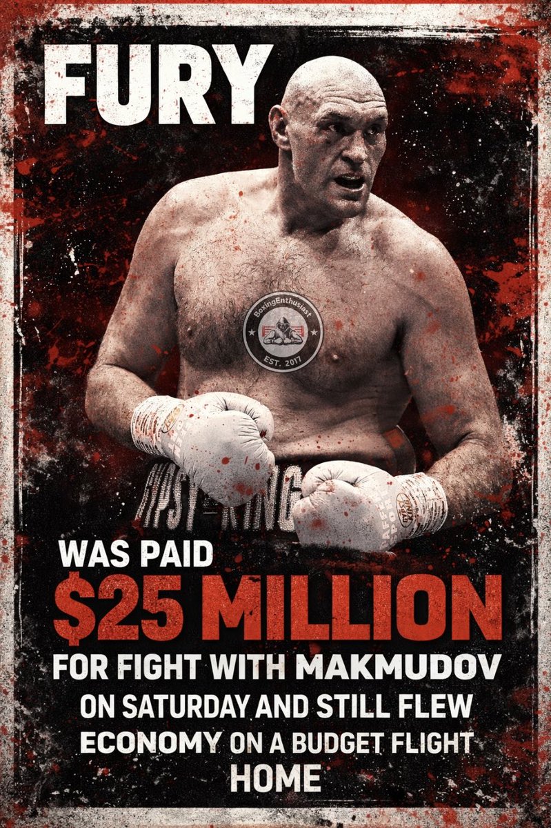 BoxingEnth's tweet image. $𝟮𝟱 𝗠𝗜𝗟𝗟𝗜𝗢𝗡 𝗥𝗜𝗖𝗛𝗘𝗥 𝗔𝗡𝗗 𝗦𝗧𝗜𝗟𝗟 𝗙𝗟𝗬𝗜𝗡𝗚 𝗘𝗖𝗢𝗡𝗢𝗠𝗬 ✈️😅

Tyson Fury just banked $25M from the Makmudov fight on Saturday and went straight to the airport with the kids on an economy flight back home to the Isle of Man.

#BoxingEnthusiast | #Boxing