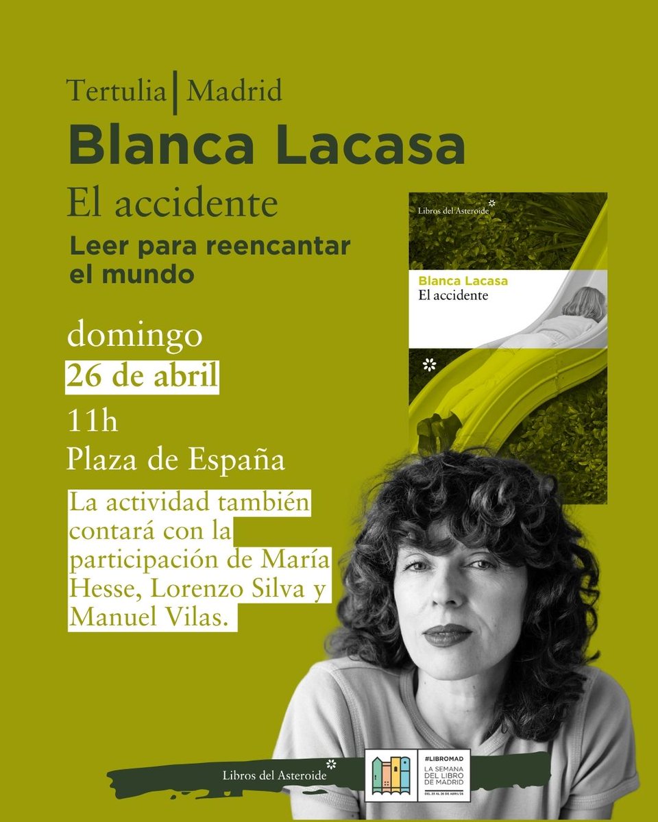 LibrosAsteroide's tweet image. #agenda #MADRID ¡Blanca Lacasa en @Libro_MAD! 

Sacad vuestras agendas👀