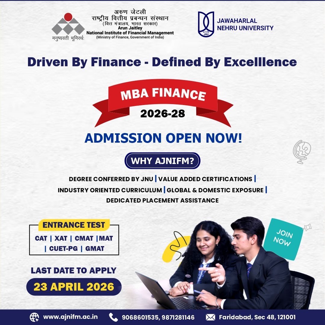 AJNIFM_'s tweet image. MBA Finance (2026–28) admissions open at Arun Jaitley National Institute of Financial Management (degree by Jawaharlal Nehru University).

Apply by 23 April 2026.
📞 9068601535 | 9871281146
📧 info@ajnifm.ac.in

#AJNIFM #MBAFinance #AdmissionsOpen