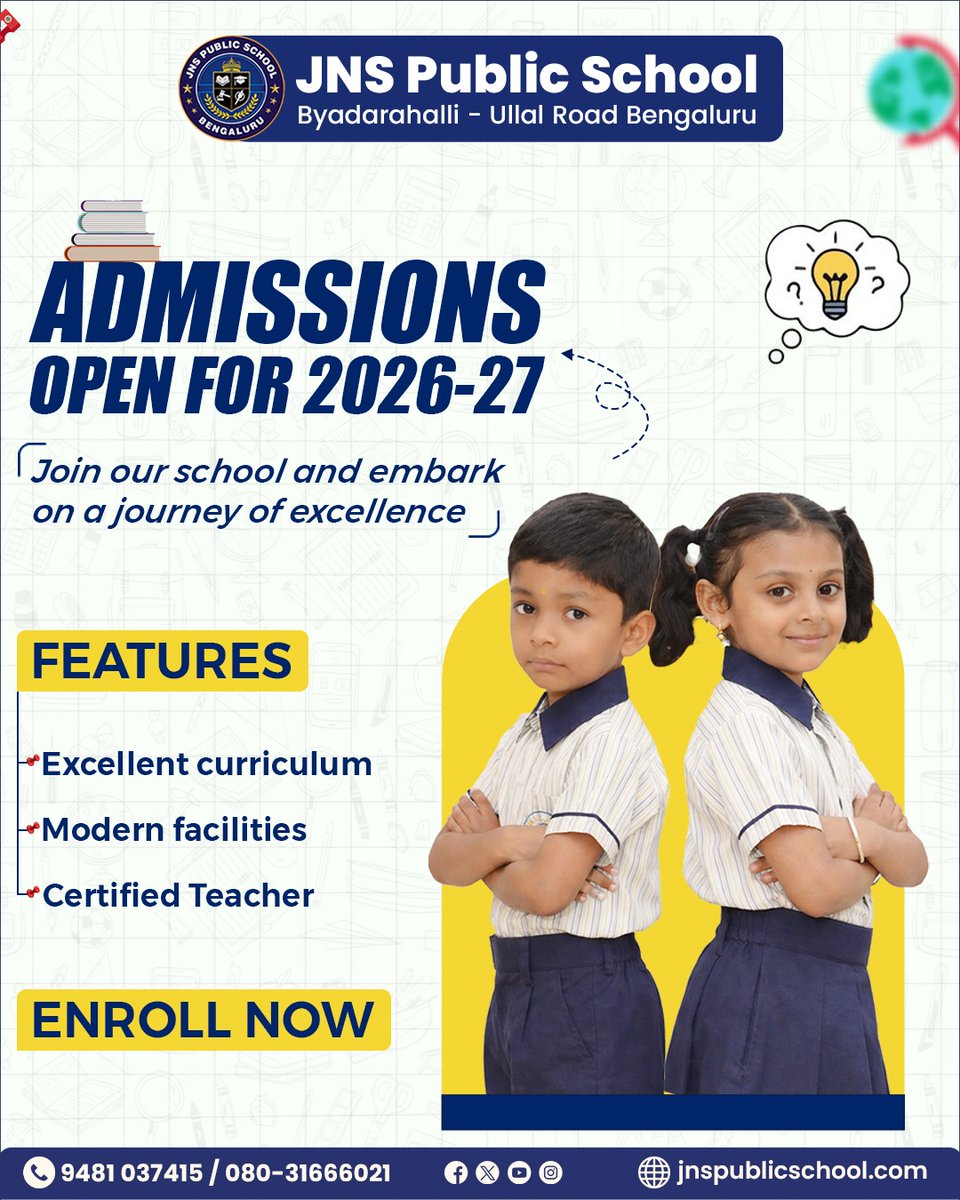 JnsPublicSchool's tweet image. 🎓 Admissions Open 2026–27
Quality education &amp;amp; modern learning at JNS Public School 🌟

📞 9481037415
#AdmissionsOpen #JNSSchool #EnrollNow #BengaluruSchools