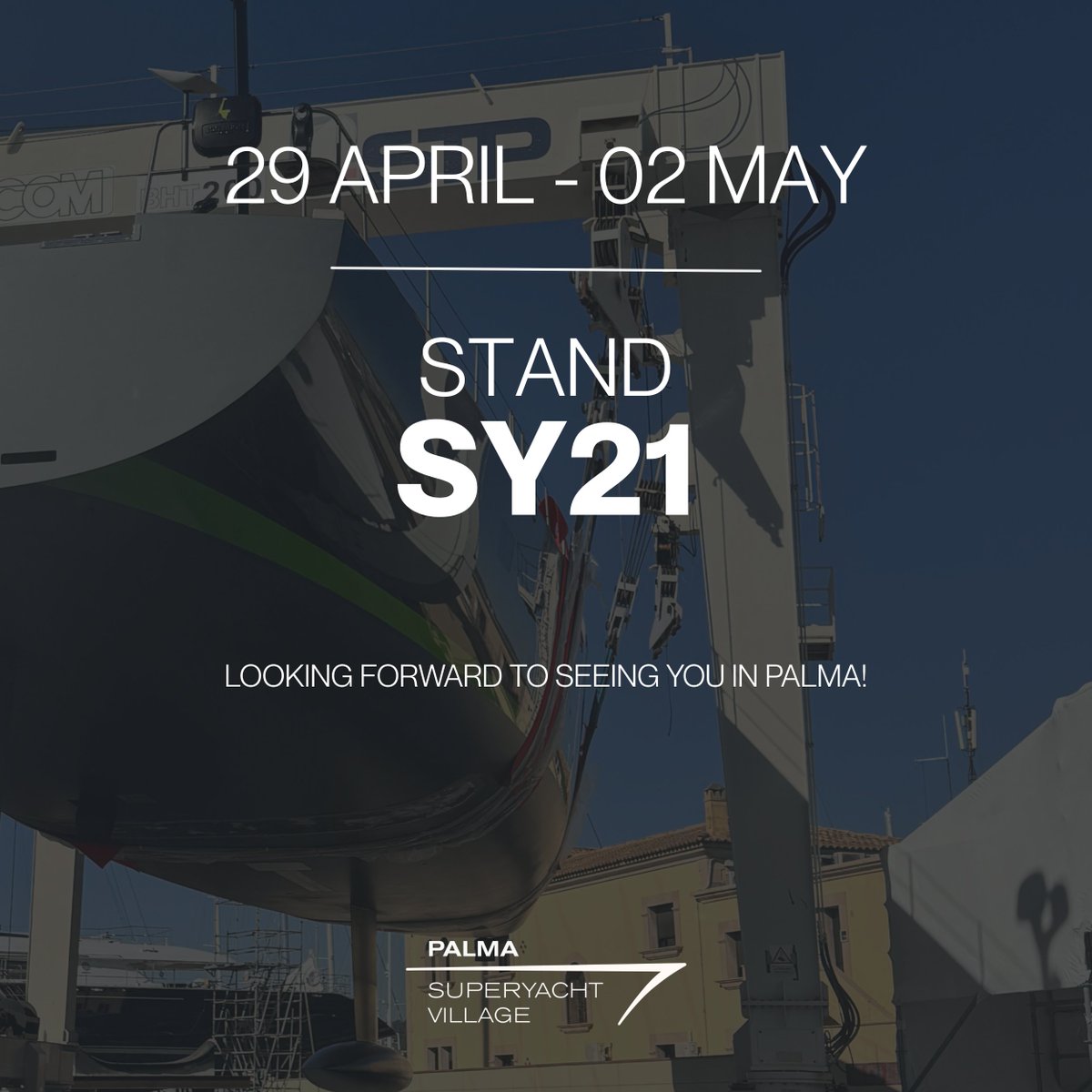 STP_palma's tweet photo. STP Shipyard Palma will be present at the Palma Superyacht Village from April 29 to May 2. 
A space where refit takes centre stage and where we continue driving large-scale projects across the Mediterranean. 
See you there! 
📍 Stand SY21– IPM IMG Marine Group https://t.co/vITphzf8ia
