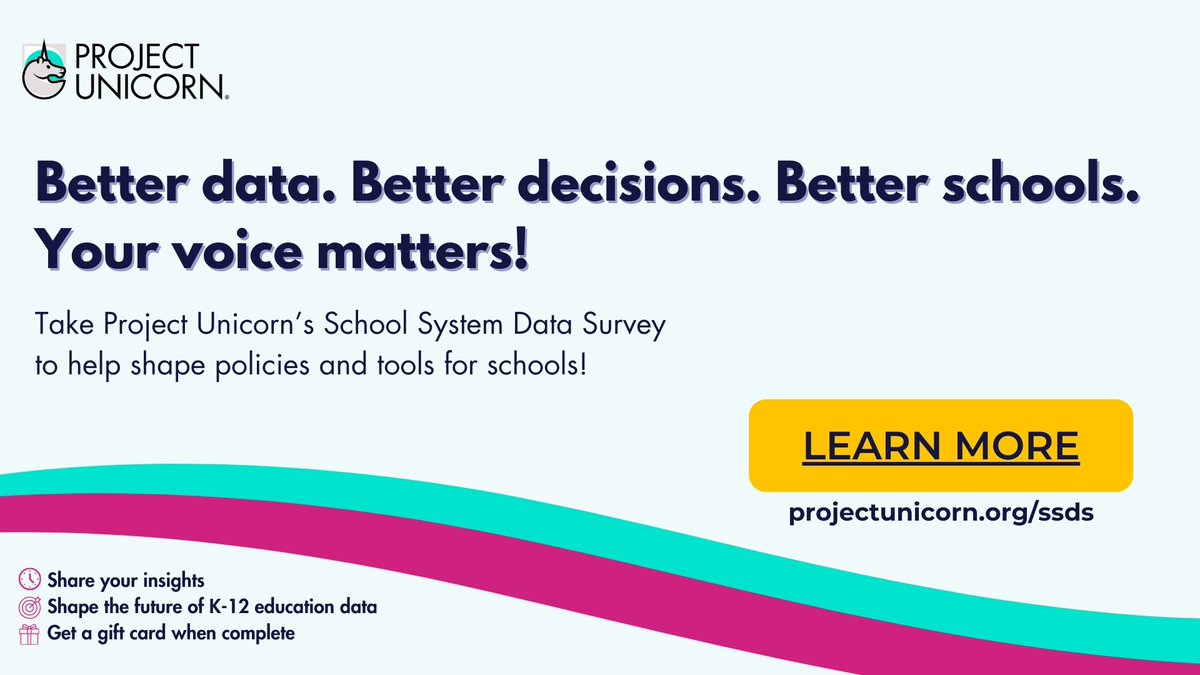 PthwaysAlliance's tweet image. We are proud to support Project Unicorn’s 2026 School System Data Survey. Help shape the national conversation on data privacy &amp;amp; interoperability. Get a $15 gift card, get a custom data roadmap. Take the 6th annual survey: projectunicorn.org/ssds #SSDS #K12