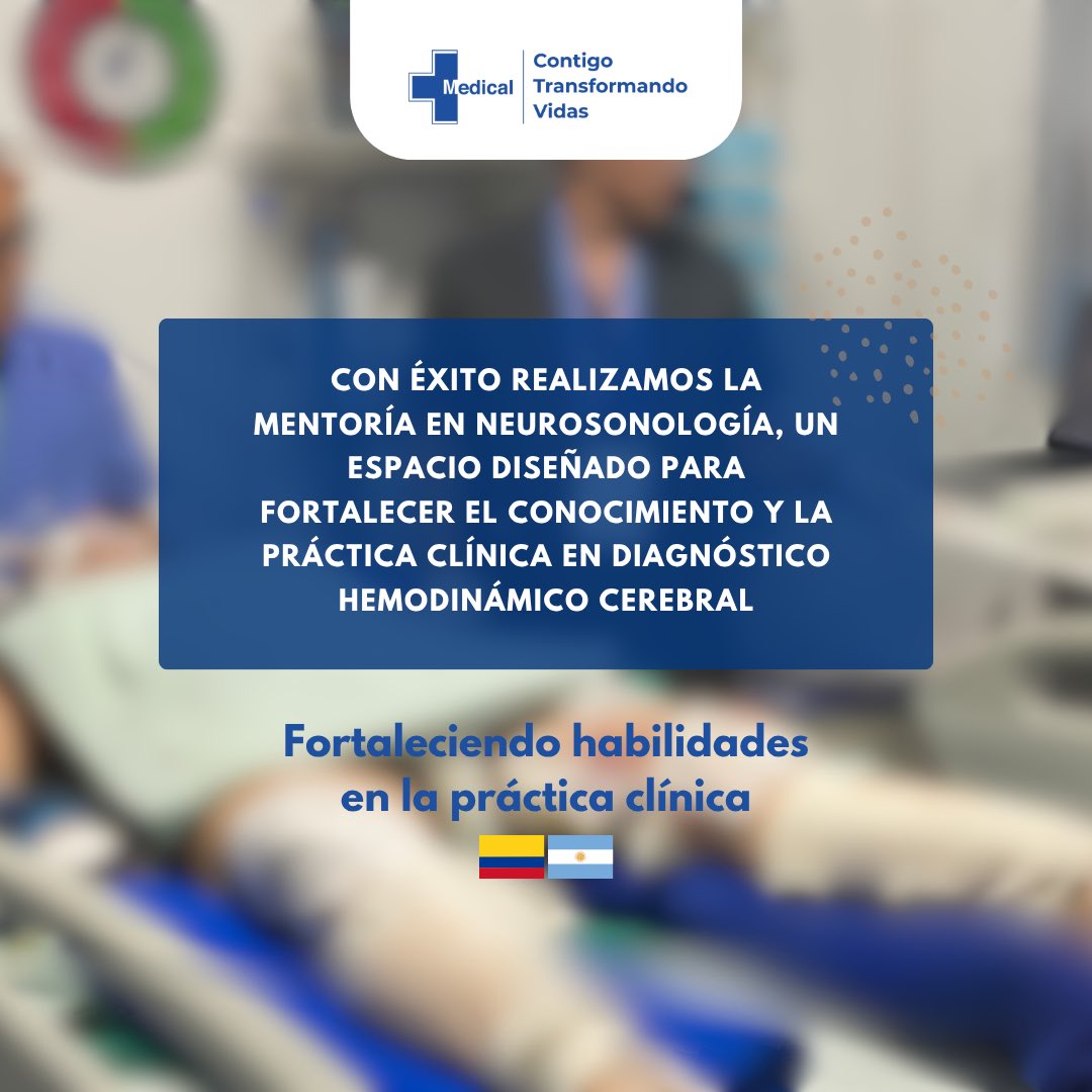 #Neurosonología En Bogotá, nuestros especialistas y profesionales externos actualizaron conocimientos en Doppler Transcraneal (DTC) durante 5 días de la Mentoría en Neurosonología a cargo de la Dra Silvia Cocorullo 🇦🇷