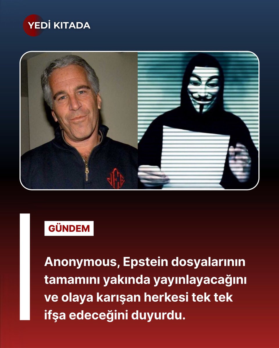 yaarenler's tweet image. Anonymous, Epstein dosyalarının tamamını yakında yayınlayacağını ve olaya karışan herkesi tek tek ifşa edeceğini duyurdu #anonymous #epstein #gündem #sondaki̇ka #donaldtrump