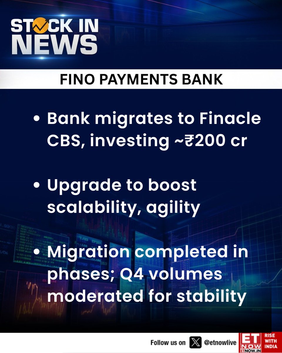 ETNOWlive's tweet image. #StockInNews | Fino Payments Bank migrates to Finacle CBS, investing ~₹200 cr

@FinoPaymntsBank #StockMarket #finance