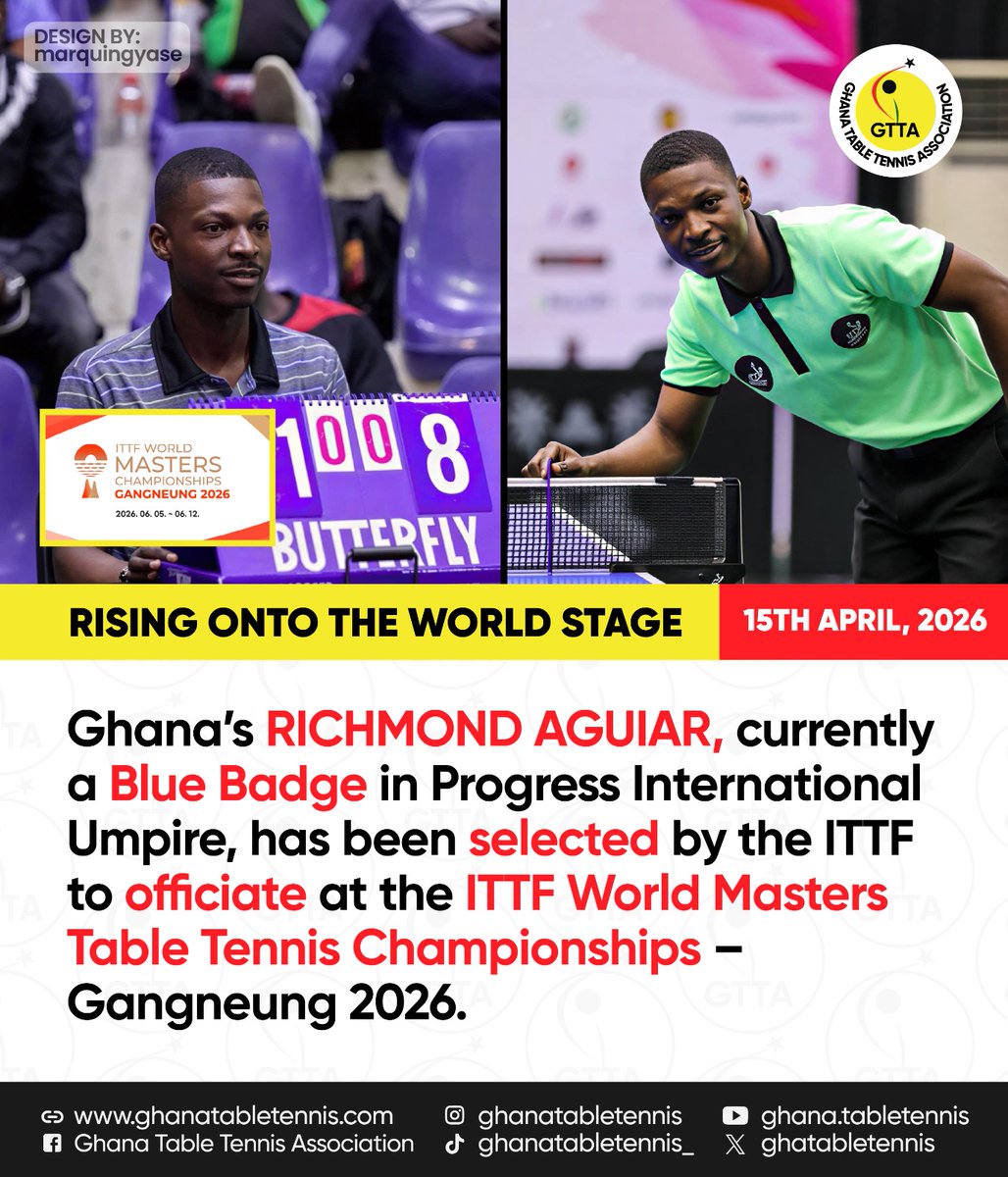 ghatabletennis's tweet photo. I'm thrilled to share that Ghana's own RICHMOND AGUIAR, currently a Blue Badge in Progress International Umpire, has been chosen by the ITTF to officiate at the ITTF World Masters Table Tennis Championships in Gangneung 2026!

🗓️ Mark your calendars: June 5 – June 12, 2026. https://t.co/k7oglRZUbo