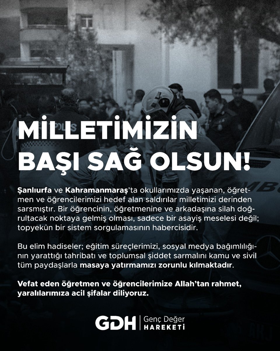 gdhgenelmerkez's tweet photo. Milletimizin Başı Sağ Olsun 

Şanlıurfa ve Kahramanmaraş’ta okullarımızda yaşanan, öğretmen ve öğrencilerimizi hedef alan saldırılar milletimizi derinden sarsmıştır. https://t.co/Zb74LaOdxG