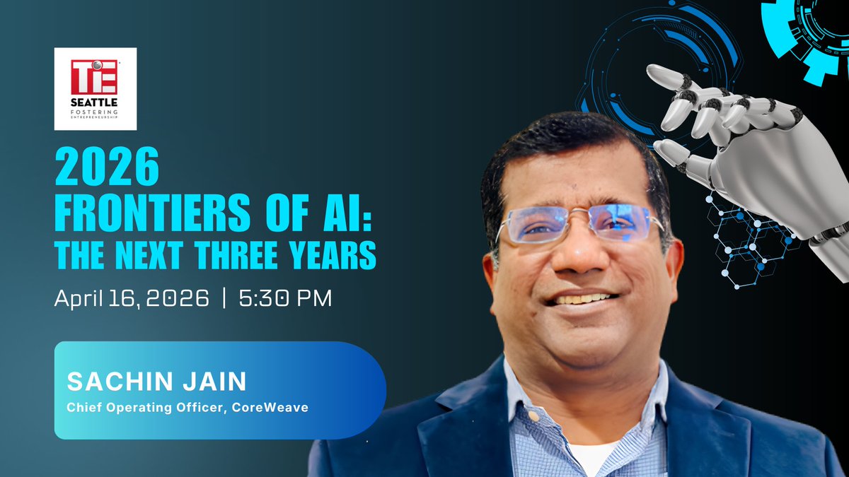 SeattleTiE's tweet image. 🎤 Speaker Spotlight | Frontiers of AI 2026
Featuring Sachin Jain (COO, CoreWeave)—driving the AI &amp;amp; cloud infrastructure powering next-gen innovation.

Get insights on the next 3 years of AI and what’s emerging at scale.
Register Now - events.tie.org/2026Frontierso…

#AI #FutureOfAI