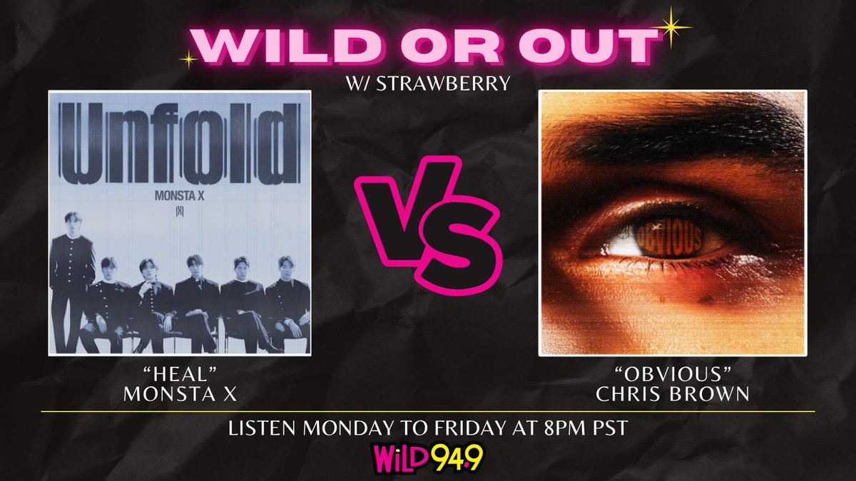 Wild949's tweet image. Tonight at 8p PST! Tune in for #WiLDorOUT to hear #Heal by @OfficialMONSTAX #몬스타엑스 and #Obvious by @chrisbrown 

🔥 Don't forget to vote in the comments; the winner moves on next week! Tune in on the #iHeartRadio app with @STRAWBERRYradio 🍓

📻 WiLD949.com/Listen