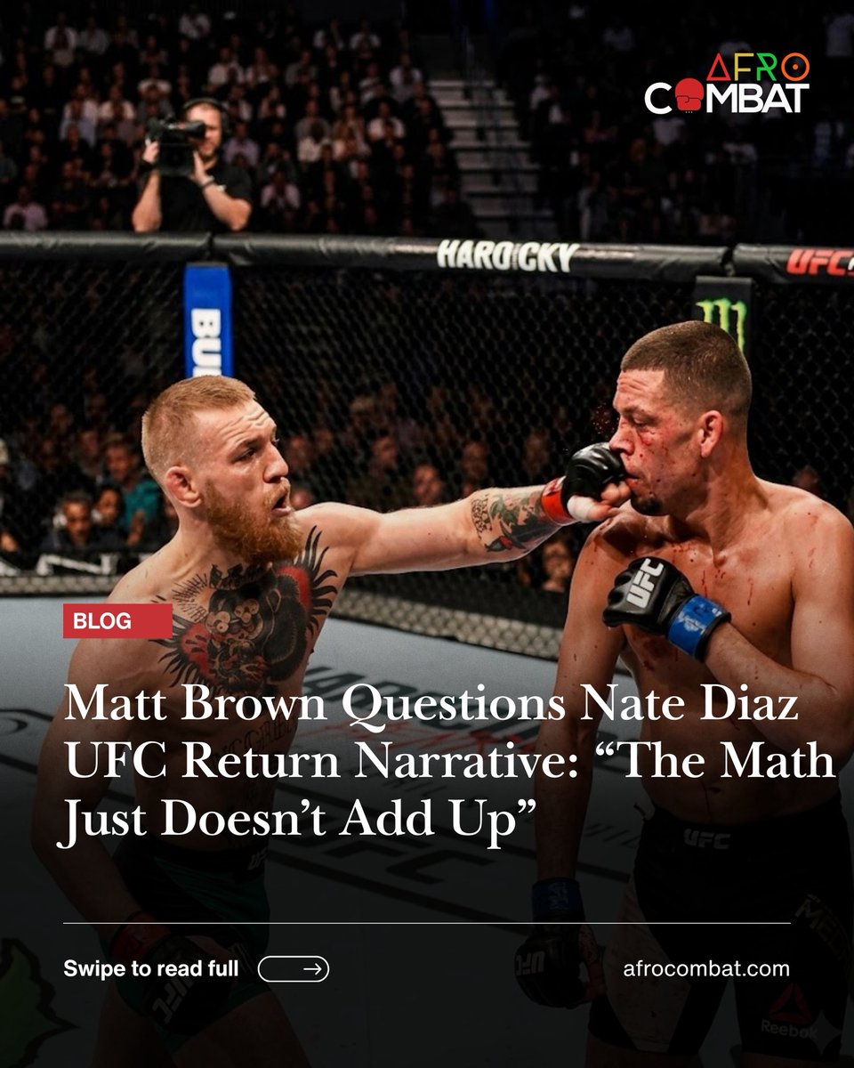 afro_combat's tweet image. “The math isn’t adding up.” 📉 Matt Brown is calling cap on the narrative around Nate Diaz’s UFC exit! 

Tap the link in our bio to read the full breakdown! 🥊👇

#NateDiaz #MattBrown #MikePerry #UFC #AfroCombat