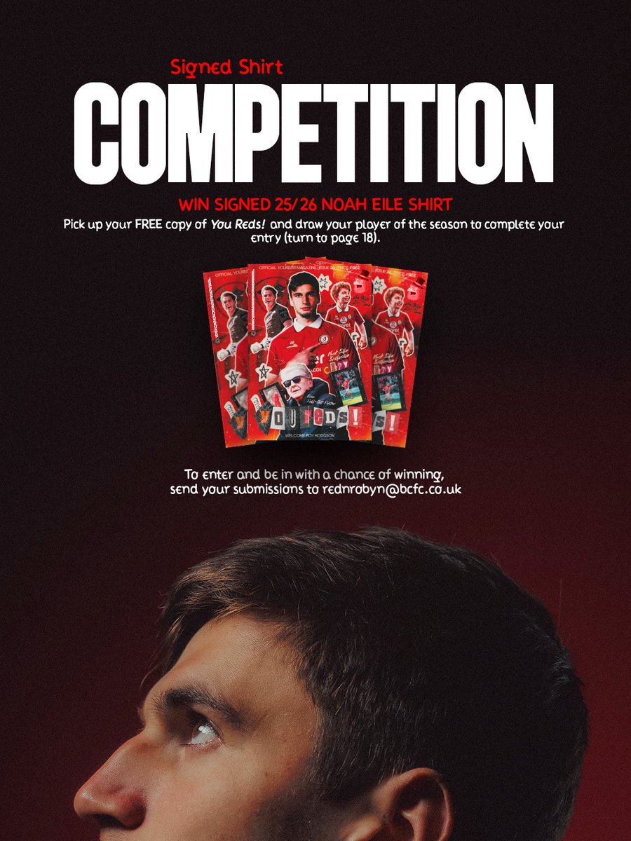 RedAndRobyn's tweet photo. 🚨 NOAH EILE SIGNED SHIRT COMPETITION 🚨

Pick up issue #20 of YOU REDS! on Saturday as @BristolCity 🆚 Norwich  to enter our latest competition! https://t.co/uhDpIacKgy