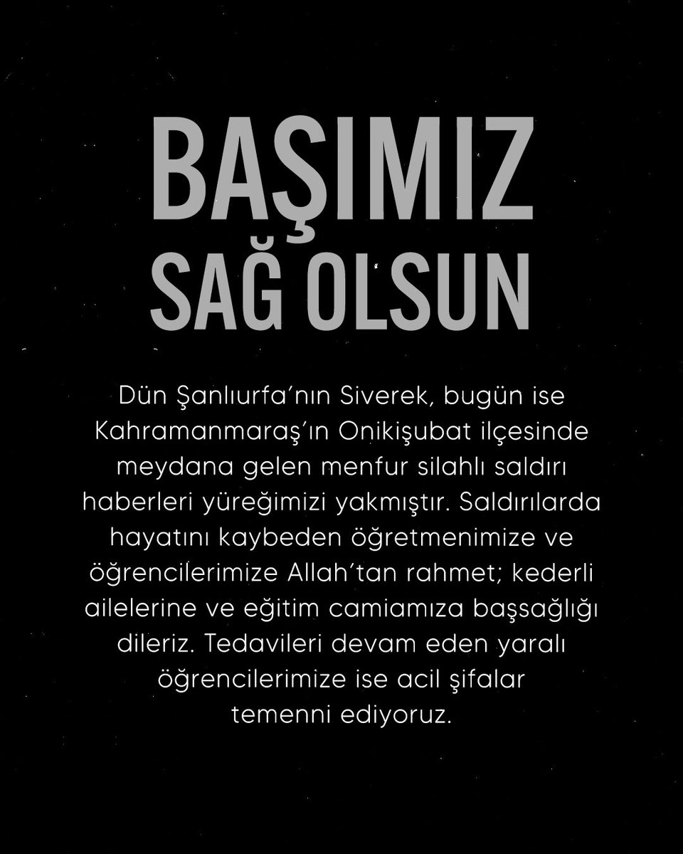 timasyayingrubu's tweet photo. Dün Şanlıurfa’nın Siverek, bugün ise Kahramanmaraş’ın Onikişubat ilçesinde meydana gelen menfur silahlı saldırı haberleri yüreğimizi yakmıştır. Saldırılarda hayatını kaybeden öğretmenimize ve öğrencilerimize Allah’tan rahmet; kederli ailelerine ve eğitim camiamıza başsağlığı dileriz. Tedavileri devam eden yaralı öğrencilerimize ise acil şifalar temenni ediyoruz.