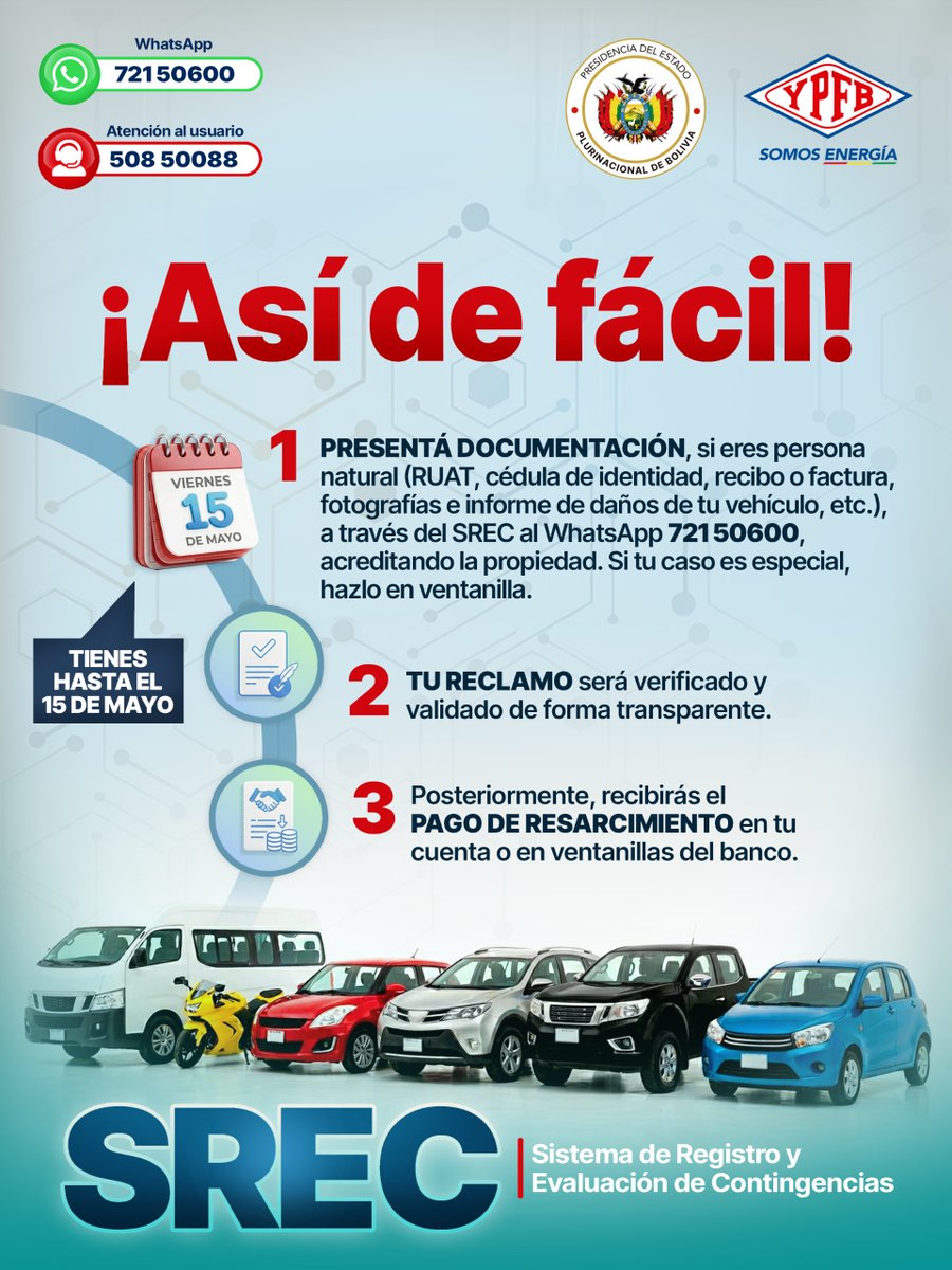 YPFB_corp's tweet image. 🚗✨¡SREC: así de fácil! 

Agilizamos el resarcimiento de daños por la gasolina desestabilizada en tres simples pasos. 

📞 Si tienes dudas, comunícate al 50850088, línea de atención al usuario.

#AtenciónEnLínea
#TrancaCero
#YPFB