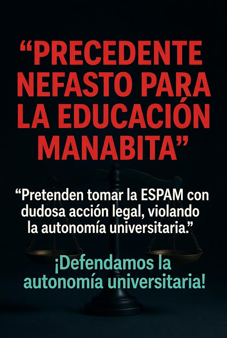 JusticiaESPAM's tweet photo. Precedente nefasto para la educación manabita @MagalyRuizCajas @_AlfredoCuadros
@DamianLarcoG @FabianFabara
@FiscaliaEcuador @JohnReimberg
@CJudicaturaEc @ces_ec @MinInteriorEc
@LaPosta_Ecu
#Manabí #noalabusodelderecho #UrgenteCOMPARTAN https://t.co/QKwzEeFbVk